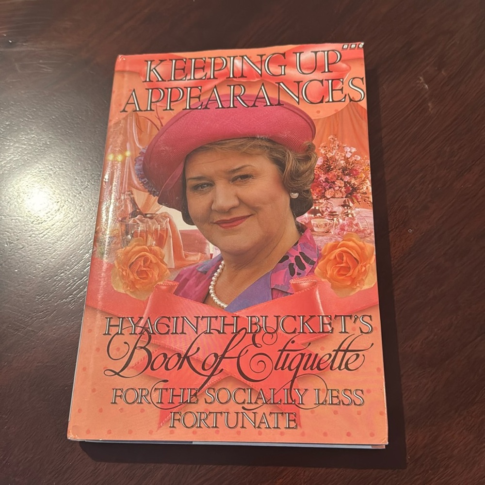 Keeping up Appearances Book of Etiquette